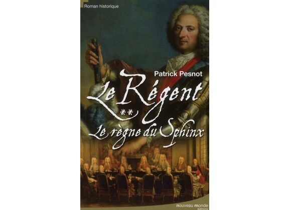 Image Le régent t.2 - le règne du sphinx