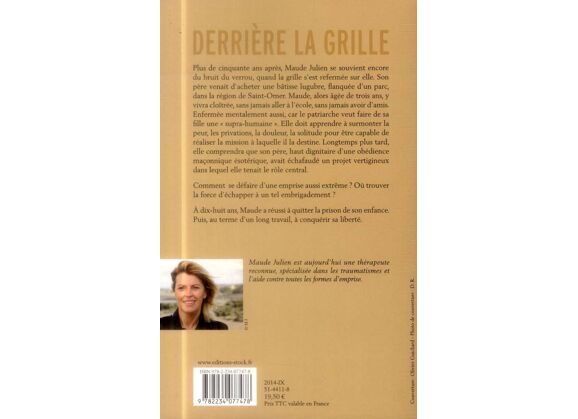 Derrière la grille - quand la vie gagne malgré tout