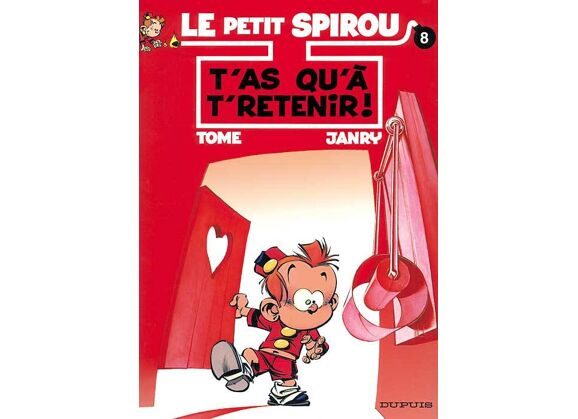 Image Le petit spirou t.8 - t'as qu'à t'retenir !
