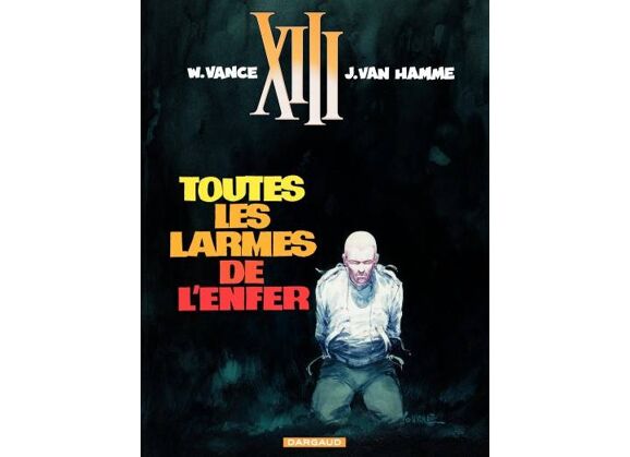 Image Xiii t.3 - toutes les larmes de l'enfer