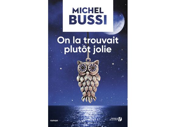 On la trouvait plutôt jolie