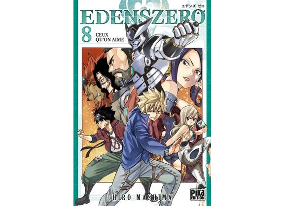 Image Edens Zero Tome 8 - Ceux Qu'On Aime