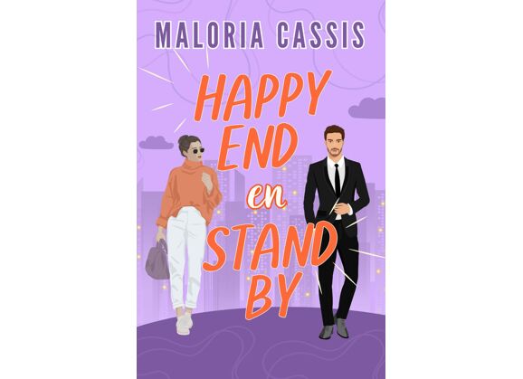 Happy end en stand by - Une comédie romantique Ex to Lovers